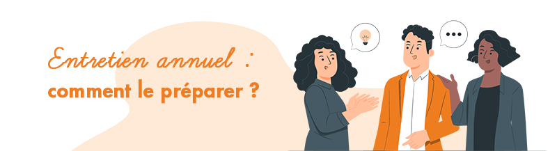 Entretien de fin d’année, comment le préparer ?